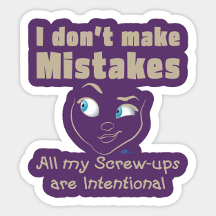 Mistakes-tan Sticker